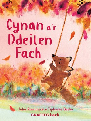cover image of Cynan a'r Ddeilen Fach